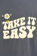 CAMISETA OVER TAKE IT EASY